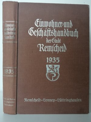 Adressbuch Remscheid 1935 - Einwohner- und Geschäftshandbuch Remscheid mit Lennep, Lüttringhausen, Einwohnerbuch mit Anzeige J. D. Dominicus Vieringhausen […]