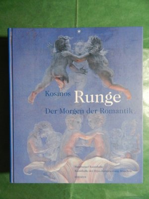 gebrauchtes Buch – Bertsch, M. u – Kosmos Runge - Der Morgen der Romantik