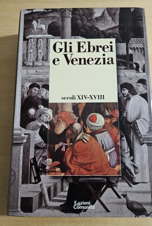 Gli ebrei a Venezia secoli XIV-XVIII