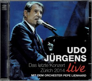 UDO JÜRGENS live Das letzte Konzert ZÜRICH 2014