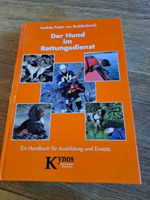 gebrauchtes Buch – Buddenbrock, Andrea von – Der Hund im Rettungsdienst