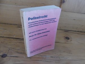 antiquarisches Buch – Prof. Dr – Polizeirecht. Preußisches Polizeiverwaltungsgesetz und andere Bestimmungen über das Polizeiwesen in den deutschen Ländern