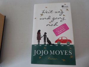 gebrauchtes Buch – Jojo Moyes – Weit weg und ganz nah. Roman. Rowohlt Polaris. TB