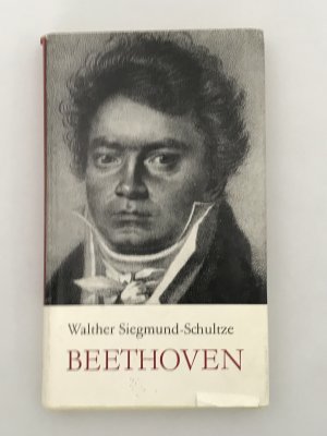 gebrauchtes Buch – Walther Siegmund-Schultze – Beethoven