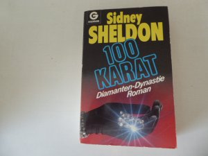 gebrauchtes Buch – Sidney Sheldon – 100 Karat. Diamanten-Dynastie. Roman. TB