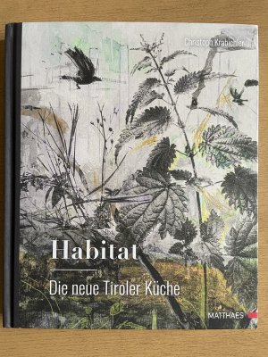 2 Kochbücher): Die Steirische Küche. - Die 250 besten Rezepte. Habitat - Die neue Tiroler Küche.