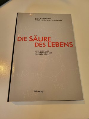 Die Säure des Lebens