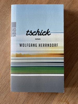 gebrauchtes Buch – Wolfgang Herrndorf – Tschick