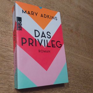 gebrauchtes Buch – Mary Adkins – Das Privileg