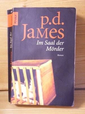 gebrauchtes Buch – James, P. D – "Im Saal der Mörder" Roman