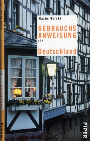 gebrauchtes Buch – Maxim Gorski – Gebrauchsanweisung für Deutschland