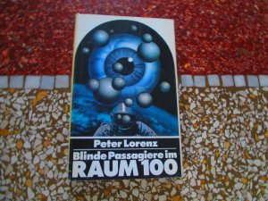 Blinde Passagiere im Raum 100   Hardcover   Dublette   DDR-SF