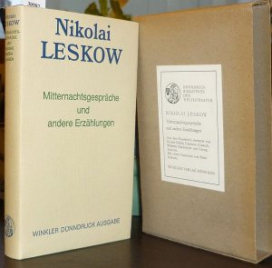 Mitternachtsgespräche und andere Erzählungen. (Aus dem Russichen von Günter Dalitz, Charlotte Kossuth, Wilhelm Plackmeyer u. Georg Schwarz. Nachwort von […]