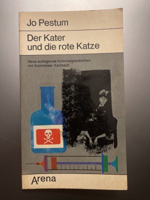 Der Kater und die rote Katze - aufregende Kriminalgeschichten mit Kommissar Katzbach