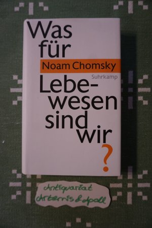 gebrauchtes Buch – Noam Chomsky – Was für Lebewesen sind wir?