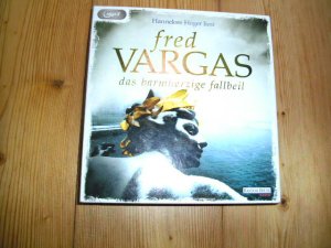 gebrauchtes Hörbuch – Fred Vargas – Das barmherzige Fallbeil