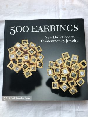 gebrauchtes Buch – Le Van – 500 Earrings: New Directions in Contemporary Jewelry. -