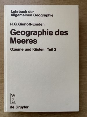 Lehrbuch des Allgemeinen Geographie: Geographie des Meeres: Ozeane und Küsten Teil 2