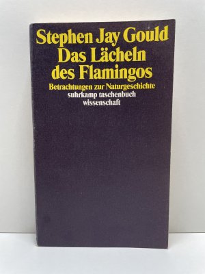 gebrauchtes Buch – Gould, Stephen Jay – Das Lächeln des Flamingos - Betrachtungen zur Naturgeschichte