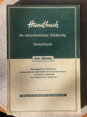 Handbuch der naturräumlichen Gliederung Deutschlands. 1. Lieferung