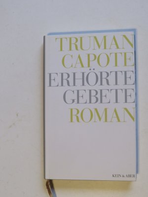 Erhörte Gebete. Roman