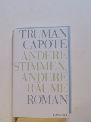 Andere Stimmen, andere Räume. Roman