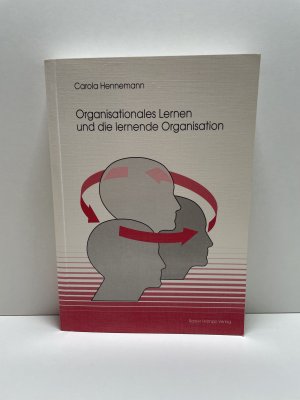 gebrauchtes Buch – Carola Hennemann – Organisationales Lernen und die lernende Organisation