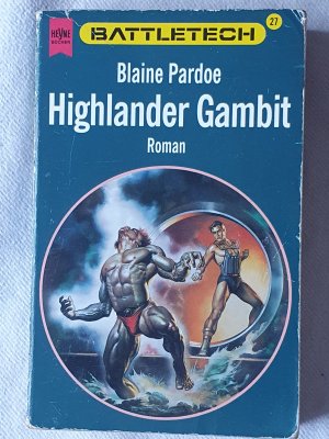 gebrauchtes Buch – Blaine Pardoe – Battletech - Highlander Gambit