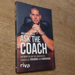 Ask the Coach - Antworten auf die häufigsten Fragen zu Training und Ernährung