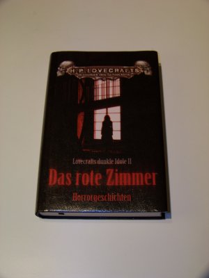 Lovecraft +++ Lovecrafts dunkle Idole 2 +++ Das rote Zimmer Festa 1.Auflage TOP!