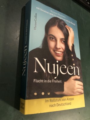 gebrauchtes Buch – Mustafa, Nujeen; Lamb – Nujeen – Flucht in die Freiheit - Im Rollstuhl von Aleppo nach Deutschland