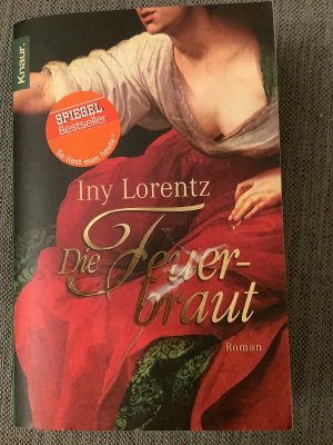 gebrauchtes Buch – Iny Lorentz – Die Feuerbraut - Roman