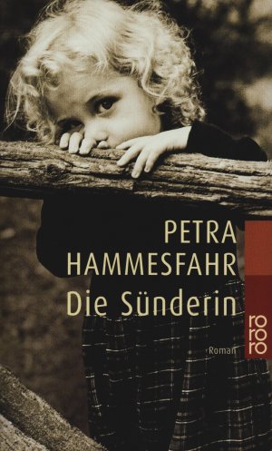 gebrauchtes Buch – Petra Hammesfahr – Die Sünderin