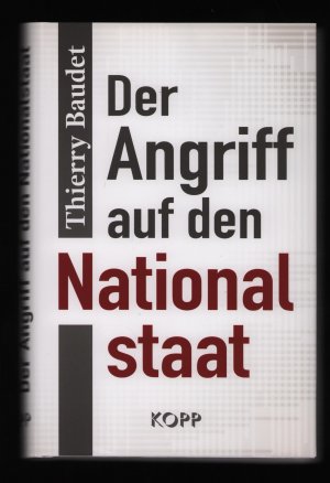 Der Angriff auf den Nationalstaat