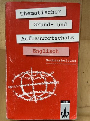 Thematischer Grund- und Aufbauwortschatz Englisch