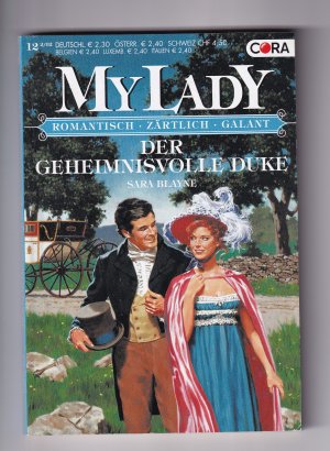 gebrauchtes Buch – Sara Blayne – Historical Mylady My Lady 372 (12-2/02) - Der geheimnisvolle Duke (OT: A noble Deception)