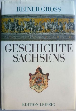 Geschichte Sachsens.