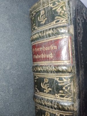 Gott ist die reinste Liebe., Mein Gebeth und meine Betrachtung. Von dem Hofrath von Eckartshausen. + Historische kurze Beschreibung des heiligen Haus […]