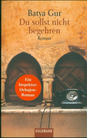 gebrauchtes Buch – Batya Gur (Autor) – Du sollst nicht begehren