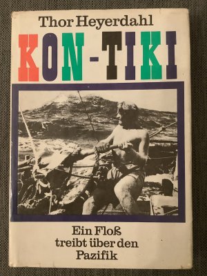 Kon-tiki Ein Floß treibt über den Pazifik