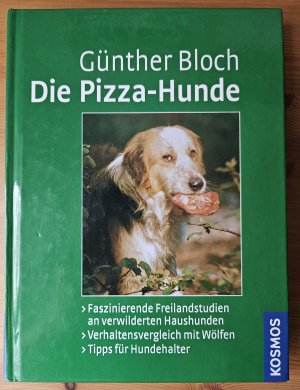 Die Pizza-Hunde