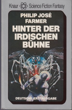 gebrauchtes Buch – Farmer, Philip José – Hinter der irdischen Bühne