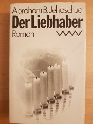 Der Liebhaber - Roman