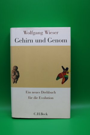 Gehirn und Genom - Ein neues Drehbuch für die Evolution