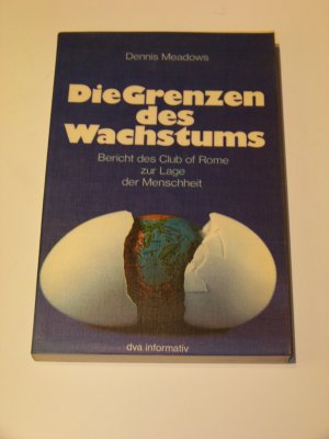 gebrauchtes Buch – Meadows, Dennis u – Die Grenzen des Wachstums Bericht Club of Rome Lage der Menschheit Klimawandel