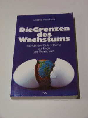 gebrauchtes Buch – Meadows, Dennis u – Die Grenzen des Wachstums Bericht Club of Rome Lage der Menschheit Klimawandel