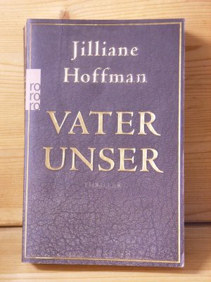 gebrauchtes Buch – Jilliane Hoffman – "Vater unser" Thriller