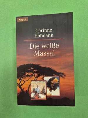 gebrauchtes Buch – Corinne Hofmann – Die weiße Massai