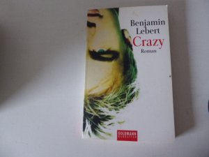 gebrauchtes Buch – Benjamin Lebert – Crazy. Roman. TB