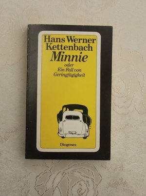 gebrauchtes Buch – Kettenbach, Hans Werner – Minnie - oder Ein Fall von Geringfügigkeit